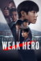 Weak Hero